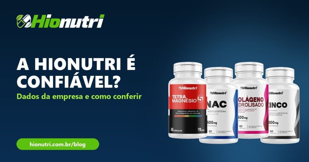A HioNutri é confiável? Conheça a empresa por trás dos suplementos